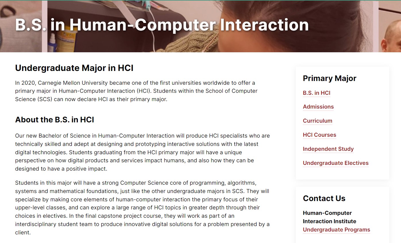 Carnegie Mellon University (Bachelor of Science in Human-Computer Interaction)