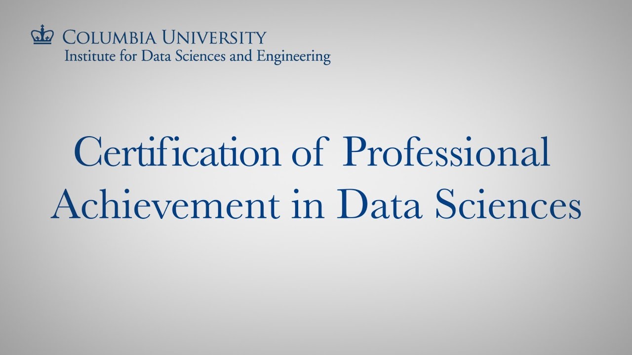 data analyst certifications: Certification of Professional Achievement in Data Science