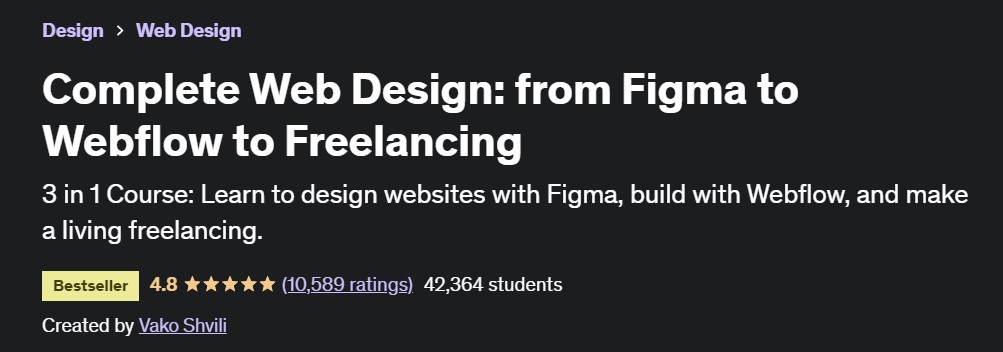 Complete Web Design: From Figma to Webflow to Freelancing – Vako Shvili on Udemy