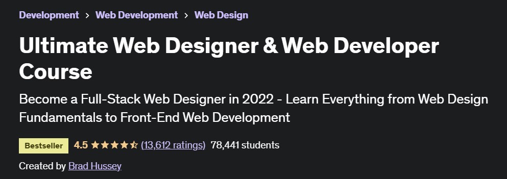 Ultimate Web Designer & Web Developer Course – Brad Hussey on Udemy