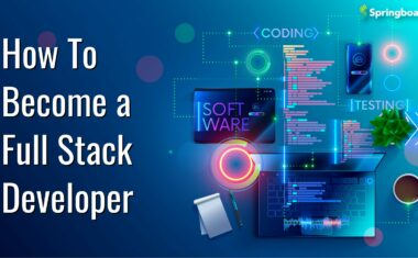 How to Become a Full Stack Developer