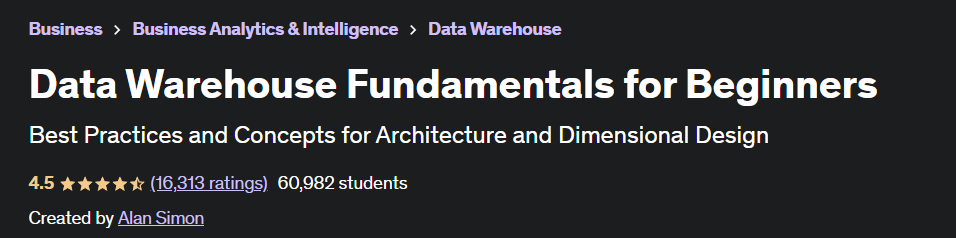 best data engineering courses Data Warehouse Fundamentals for Beginners