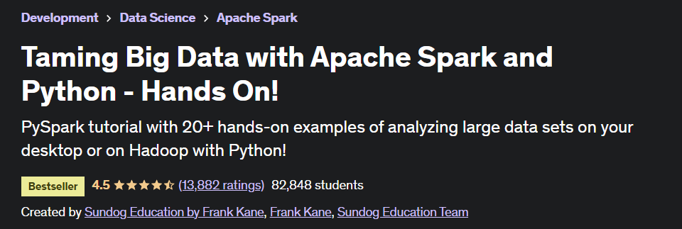 best data engineering courses Taming Big Data with Apache Spark and Python