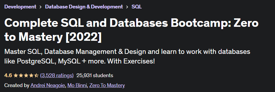 best database management courses Complete SQL and Databases Bootcamp Zero to Mastery 2022 - Udemy