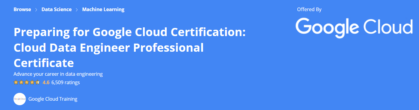 Coursera Google Cloud Data Engineer Professional Certificate, best data engineering courses