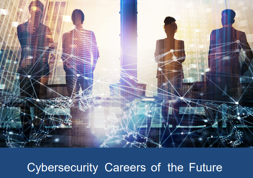 cybersecurity resources - Cybersecurity Careers of the Future