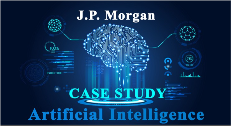 data science case studies, J.P. Morgan's Use of NLP and AI